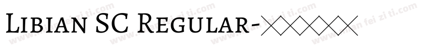 Libian SC Regular字体转换